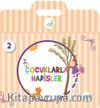 Çocuklarla Hadisler 2