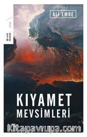 Kıyamet Mevsimleri (Ciltli)