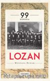 99 Soruda Lozan (Ciltli)