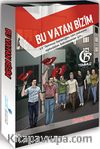 Bu Vatan Bizim  Serisi (5 Kitap)