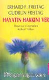 Hayatın Hakkını Ver Başarıya Ulaşmanın Ruhsal Yolları