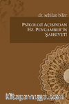 Psikoloji Açısından Hz. Peygamber'in Şahsiyeti