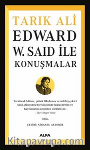Edward W. Said İle Konuşmalar