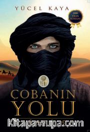 Çobanın Yolu <br /> Üçüncü Ok