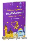 Rehberim, Peygamberim Hz. Muhammed (s.a.v.)