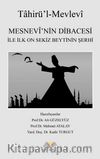 Mesnevi’nin Dibacesi İle İlk On Sekiz Beytinin Şerhi (Tahirü’l-Mevlevi)