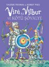 Vini ile Vilbur ve Kötü Şövalye