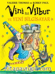 Sakar Cadı Vini'nin Yeni Bilgisayarı