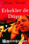 Erkekler de Düşer