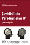 Çeviribilimin Paradigmaları IV & Çeviri Seçkisi