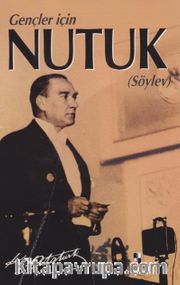 Nutuk (Gençler İçin)