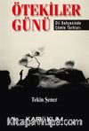Ötekiler Günü & Dil Bahçesinde Cümle Tarhları