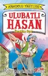 Ulubatlı Hasan / Anadolu Yiğitleri 1