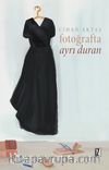 Fotoğrafta Ayrı Duran