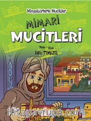 Minyatürlerle Mucitler / Mimari Mucitleri