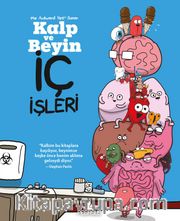 Kalp ve Beyin: İç İşleri