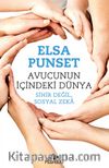 Avucunun İçindeki Dünya
