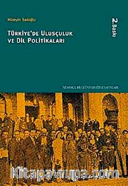 Türkiye'de Ulusçuluk ve Dil Politikaları