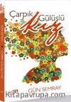 Çarpık Gülüşlü Kız