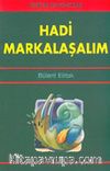 Hadi Markalaşalım
