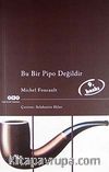 Bu Bir Pipo Değildir