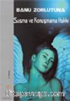 Susma ve Konuşma Hakkı