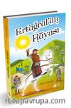 Ertuğrul’un  Rüyası