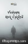Vedanın Kırk Öyküsü