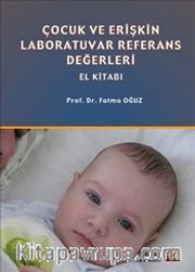 Çocuk ve Erişkin Laboratuvar Referans Değerleri