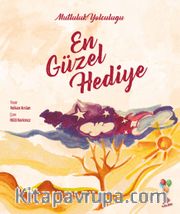 En Güzel Hediye 