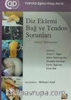 Diz Eklemi Bağ ve Tendon Sorunları