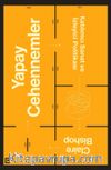 Yapay Cehennemler & Katılımcı Sanat ve İzleyici Politikası