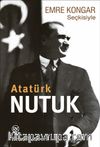 Nutuk (Emre Kongar Seçkisiyle)