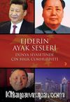 Ejderin Ayak Sesleri & Dünya Siyasetinde Çin Halk Cumhuriyeti