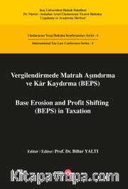 Vergilendirmede Matrah Aşındırma ve Kar Kaydırma
