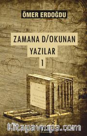 Zamana Dokunan Yazılar 1