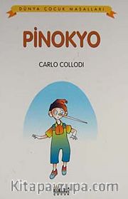 Pinokyo / Resimli Dünya Klasikleri