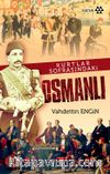 Kurtlar Sofrasındaki Osmanlı