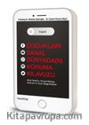 Kapat! & Çocukları Sanal Dünyada(N) Koruma Kılavuzu