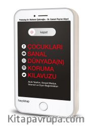 Kapat! <br /> Çocukları Sanal Dünyada(N) Koruma Kılavuzu
