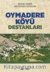 Oymadere Köyü Destanları