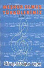 Meşhur Olmuş Türkülerimiz 2. Cilt