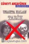 Uzakta Kalan Tarih