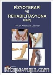 Fizyoterapi ve Rehabilitasyona Giriş