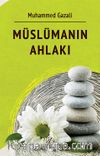 Müslümanın Ahlakı