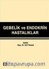 Gebelik ve Endokrin Hastalıkları