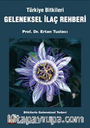 Geleneksel İlaç Rehberi
