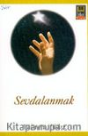 Sevdalanmak