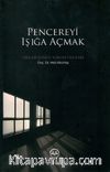 Pencereyi Işığa Açmak