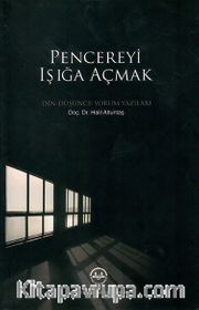 Pencereyi Işığa Açmak